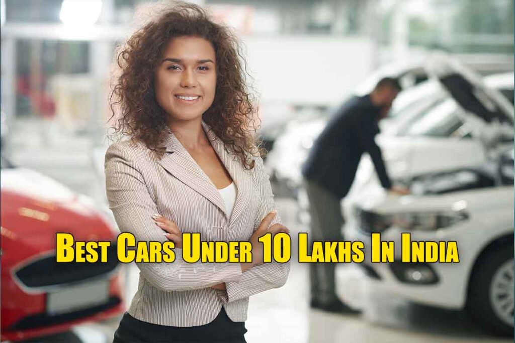 Best Cars Under 10 Lakhs